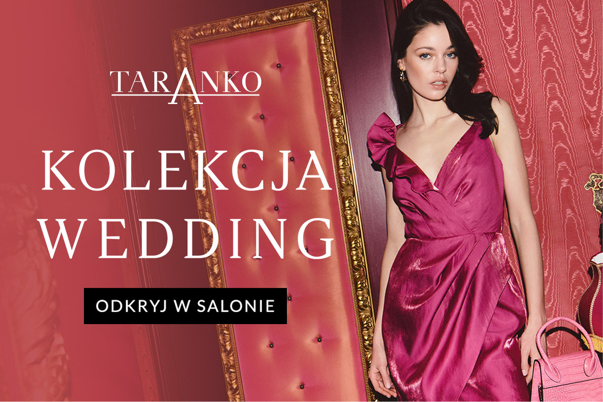 Kolekcja Wedding Taranko
